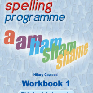 Essential Spelling Programme - Workbook 1