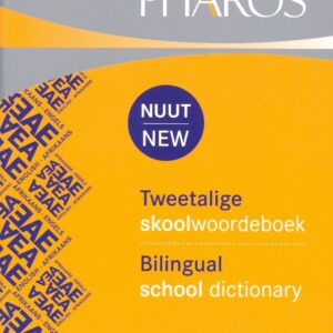 Alternative view of PHAROS Tweetalige Skoolwoordeboek / Bilingual School Dictionary