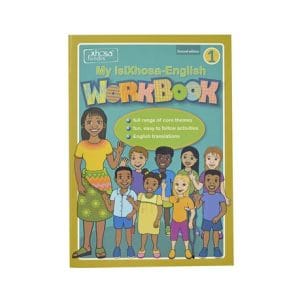 Xhosa Fundis - My isiXhosa - English Workbook