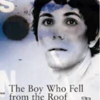 The Boy Who Fell from the Roof [ISBN: 9780620389587]